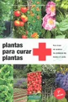 Plantas para Curar Plantas