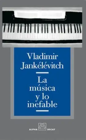 La Musica y lo Inefable