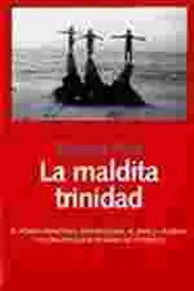 La Maldita Trinidad