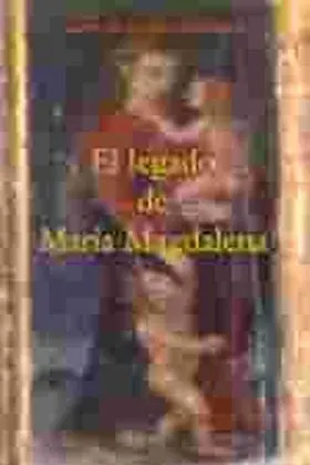 El Legado de Maria Magdalena