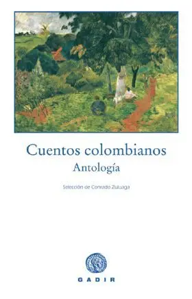 Cuentos Colombianos - Antologia