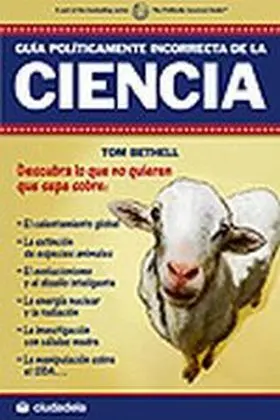 Guia Politicamente Incorrecta de la Ciencia