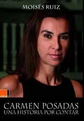 Carmen Posadas. Una Historia por Contar
