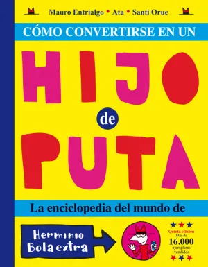 Como Convertirse en un Hijo de Puta