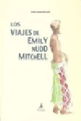 Los Viajes de Emily Nudd Mitchell