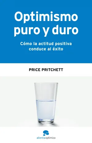 Optimismo Puro y Duro