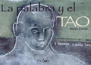 La Palabra y el Tao