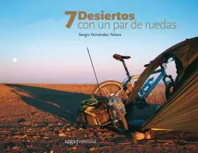 7 Desiertos con un Par de Ruedas(Rustica)