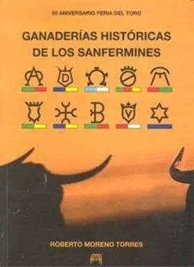 Ganaderias Historicas de los Sanfermines