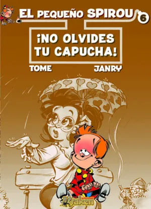 El Pequeño Spirou, no te Olvides tu Capucha