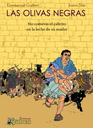 Las Olivas Negras 3, no Comeras Cordero en la Lech