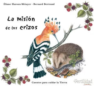 La Mision de los Erizos