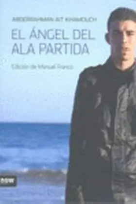 Angel del Ala Partida,El