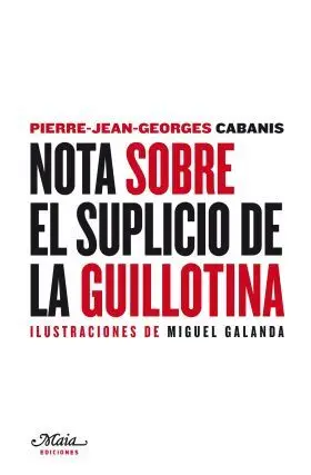 Nota Sobre el Suplicio de la Guillotina