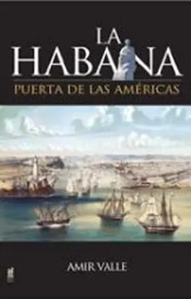 Habana,La Puerta de las Americas