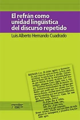 El Refran Como Unidad Lingüistica del Discurso Rep