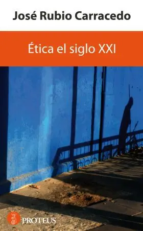 Etica del Siglo Xxi