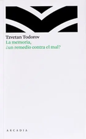Memoria un Remedio Contra el Mal