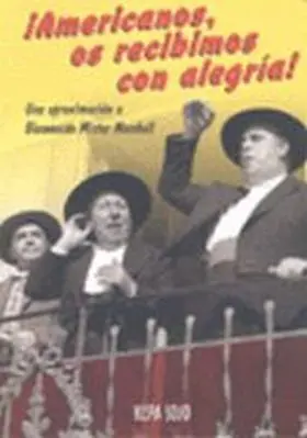 Americanos,Os Recibimos con Alegria