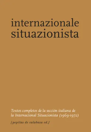 Internazionale Situazionista - Textos Completos