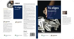 Tu Eliges. Persuasion 2. 0, Edicion Noviembre 2011
