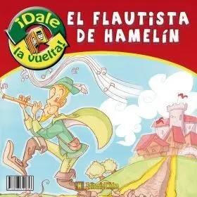 El Flautista de Hamelin / el Flautista de Ratolin