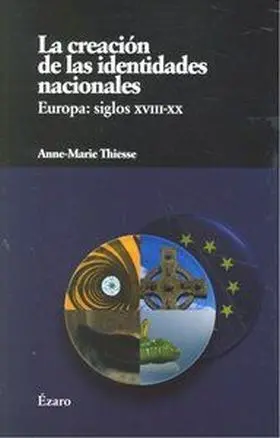 La Creacion de las Identidades Nacionales