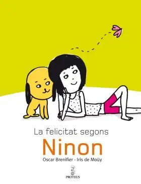 La Felicitat Segons Ninon