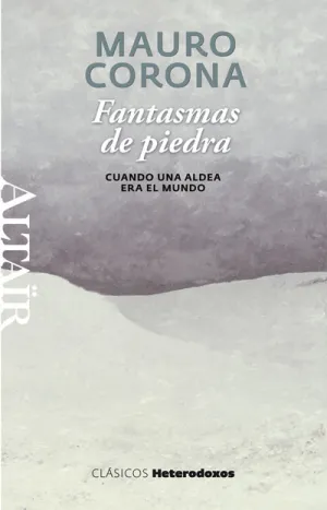 Fantasmas de Piedra -Heterodoxos #18 Altair