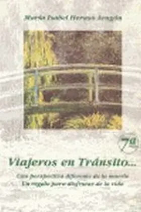 Viajeros en Transito (Nueva Ed. )