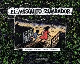 El Mosquito Zumbador