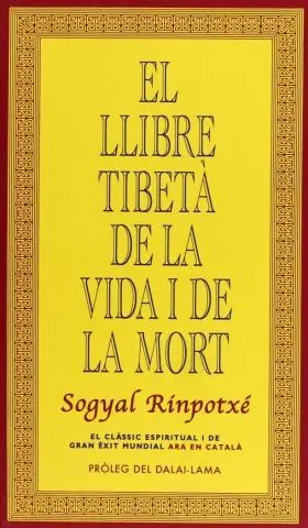 El Llibre Tibeta de la Vida I de la Mort