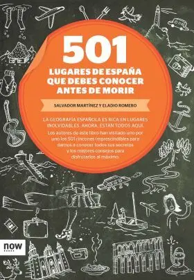 501 Lugares de España que Debes Conocer Antes de