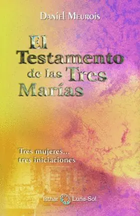 Testamento de las Tres Marias, el