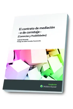 El Contrato de Mediacion O Corretaje-: Carencias
