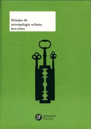 Paisajes de Antropología Urbana