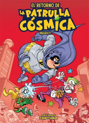 El Retorno de la Patrulla Cosmica