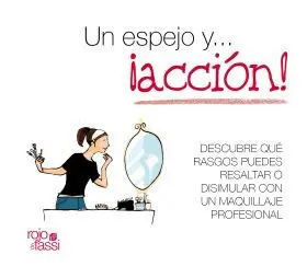 Un Espejo y... ­accion!