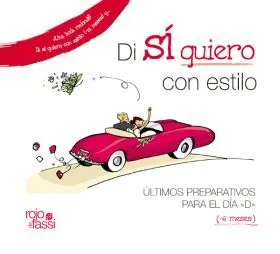 Di si Quiero con Estilo(-6 M. )