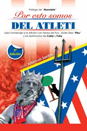 Por esto Somos del Atleti