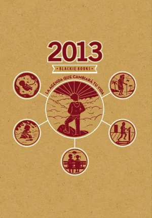 2013 Agenda que Cambiara tu Vida (Blackie B. )
