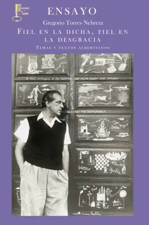 Fiel en la Dicha, Fiel en la Desgracia