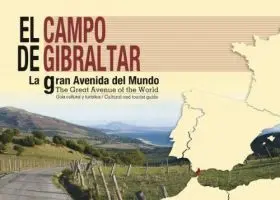 Campo de Gibraltar, el. La Gran Avenida del Mundo