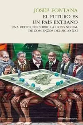El Futuro Es un Pais Extraño