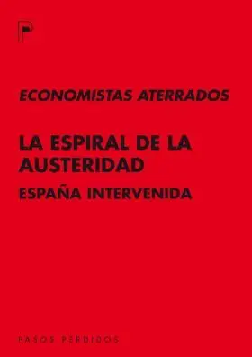 La Espiral de la Austeridad