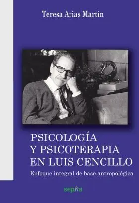 Psicología y Psicoterapia en Luis Cencillo