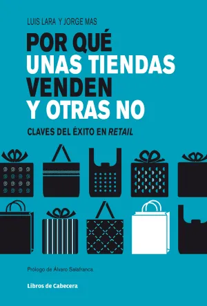 Por que unas Tiendas Venden y Otras no