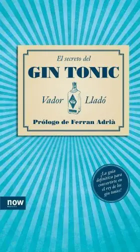El Secreto del Gin Tonic