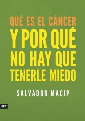Que Es el Cancer y por que no Hay que Tenerle Mied