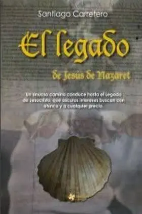 El Legado de Jesus de Nazaret